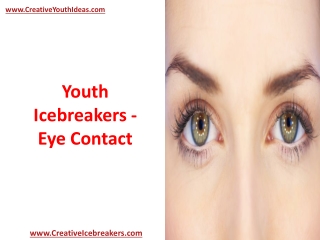 Youth Icebreakers - Eye Contact