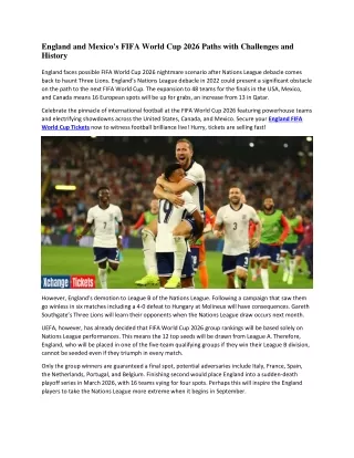 England and Mexico's FIFA World Cup 2026 Paths with Challenges and History