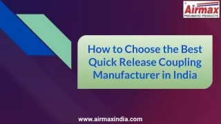 How to Choose the Best Quick Release Coupling Manufacturer in India