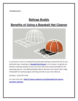 The Cleaning Procedure is Made Easier with a Baseball Hat Cleaner