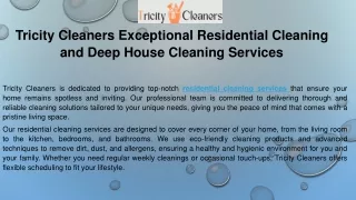 Tricity Cleaners Exceptional Residential Cleaning and Deep House Cleaning Servic