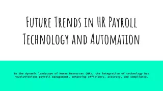 Future Trends in HR Payroll Technology and Automation