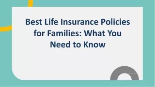 Best Life Insurance Policies for Families What You Need to Know