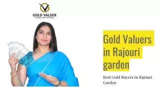 Gold Valuers in Rajouri Garden