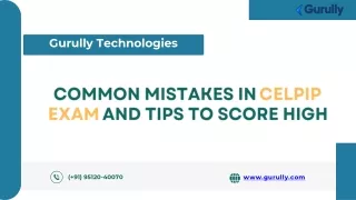 Common Mistakes in CELPIP Exam and Tips to Score High