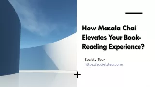 How Masala Chai Elevates Your Book-Reading Experience