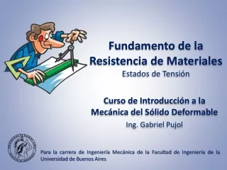 TEÓRICA - Fundamentos de la Resistencia de Materiales  - Estados de Tensión