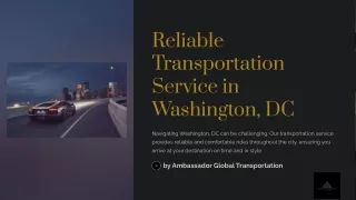 Reliable Transportation Service in Washington DC