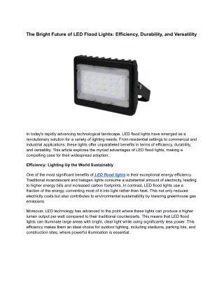 The Bright Future of LED Flood Lights_ Efficiency, Durability, and Versatility