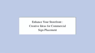 Enhance Your Storefront Creative Ideas for Commercial Sign Placement