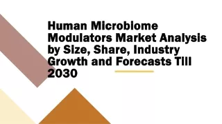 Human Microbiome Modulators Market