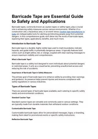 Barricade Tape are Essential Guide to Safety and Applications