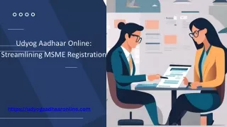 Udyog Aadhaar Online Streamlining MSME Registration
