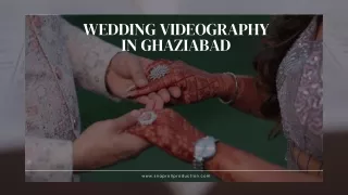 Wedding videography in ghaziabad