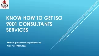 Know how to get ISO 9001 consultants services