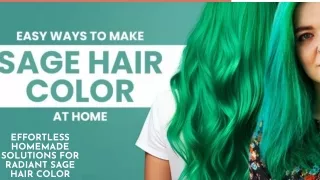 Effortless-homemade-solutions-for-radiant-sage-hair-color