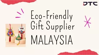 Eco-Friendly Gift Supplier Malaysia