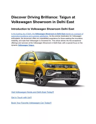 Discover Driving Brilliance_ Taigun at Volkswagen Showroom in Delhi East