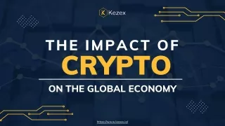 The Impact of Crypto on the Global Economy