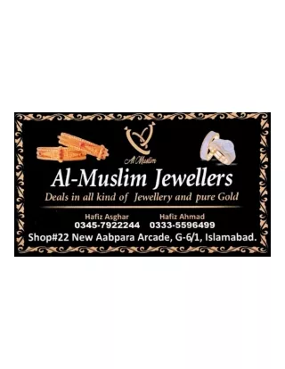 Al-Muslim Jewellers Islamabad - Hafiz M Asghar