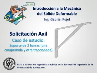 ESTUDIO DE CASOS - Axil - Soporte de 2 barras (una comprimida y otra traccionada)