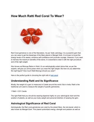 How Much Ratti Red Coral To Wear