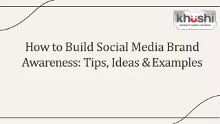 How to Build Social Media Brand Awareness Tips, Ideas & Examples