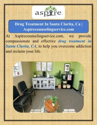 Drug Treatment In Santa Clarita, Ca  Aspirecounselingservice.com