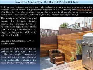 Soak Stress Away in Style: The Allure of Wooden Hot Tubs