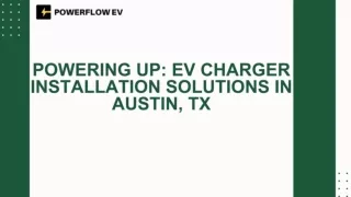 Powering Up EV Charger Installation Solutions in Austin, TX