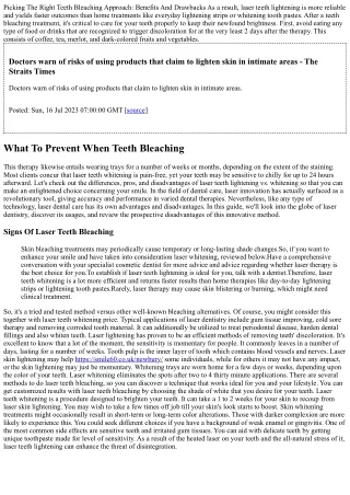 Choosing The Appropriate Teeth Whitening Technique: Benefits And Drawbacks
