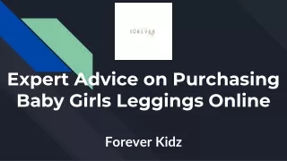 Expert Advice on Purchasing Baby Girls Leggings Online