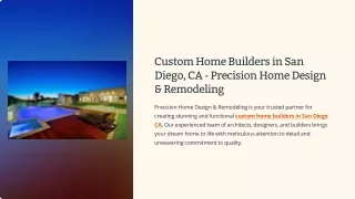 Custom Home Builders in San Diego, CA - Precision Home Design & Remodeling