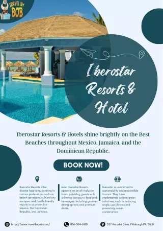 Discover Iberostar Resorts Luxury Stays in Mexico