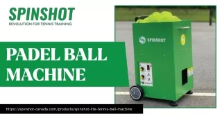 Master Your Padel Skills with Spinshot Player The Ultimate Padel Ball Machine