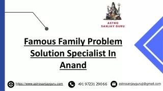 Famous Family Problem Solution Specialist In anand | Astro Sanjay Guru