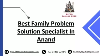 Best Family Problem Solution Specialist In anand | Astro Sanjay Guru