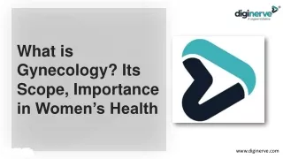 What is Gynecology Its Scope, Importance in Women’s Health