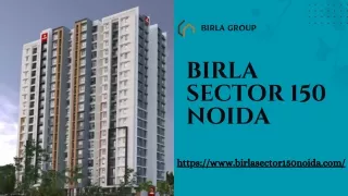 Birla Sector 150 Noida | 3 & 4 BHK Modern Flat