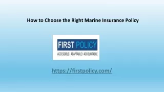 How to Choose the Right Marine Insurance Policy