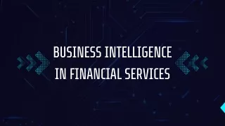 Business Intelligence in Financial Services