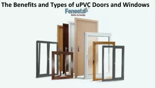 The Benefits and Types of uPVC Doors and Windows