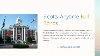 Get Fast Help from Scotts Anytime Bail Bonds - Your Bail Bondsman