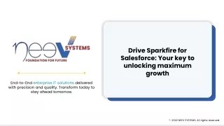 Drive Sparkfire for Salesforce_ Your key to unlocking maximum growth - Neev Systems