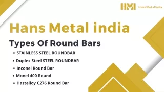Hans metal - Types of roundbar
