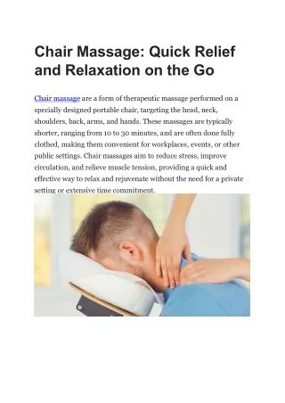 Chair Massage: Quick Relief and Relaxation on the Go