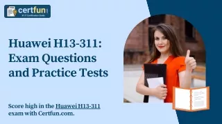 Huawei H13-311: Exam Questions and Practice Tests