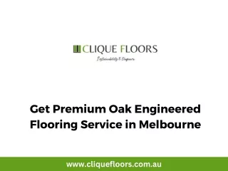 Get Premium Oak Engineered Flooring Service in Melbourne