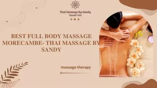 Best Full body Massage Morecambe- Thai massage by Sandy