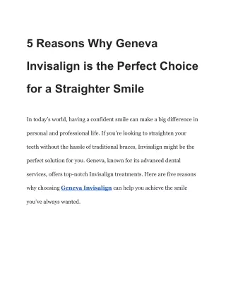 5 Reasons Why Geneva Invisalign is the Perfect Choice for a Straighter Smile
